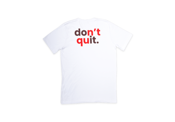 Don't Quit - Image 3